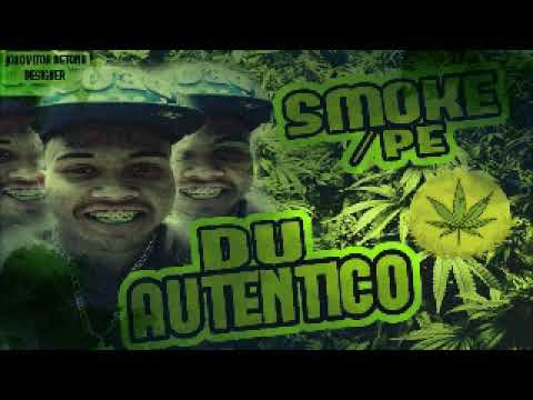 DU AUTENTICO - SMOOKE/PE ( 2K17 REGGAE ROOTS  ♫♫ )