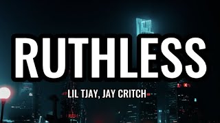 Download lagu LIL TJAY FT JAY CRITCH RUTHLESS... mp3