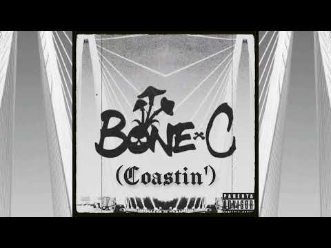 Bone C - Coastin' Prod. by Pocketbook Prophet