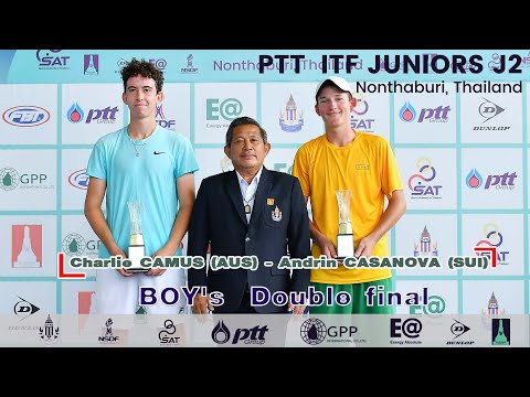 PTT  ITF JUNIORS J2 Boys Doubles Final - Charlie CAMUS (AUS) / Andrin CASANOVA (SUI) [1]