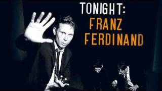 Franz Ferdinand - Turn It On (with lyrics)