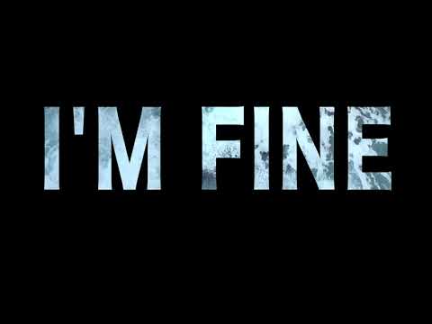 Came From Neverland  - I'm Fine