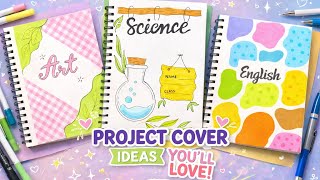 3 Cute Project Cover Page Ideas 🌈 | Art, Science & English Front Page Designs