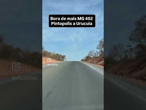 Pavimentação da MG 402 de Pintopolis a Urucuia