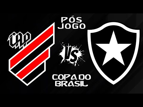 ATHLÉTICO PR 3X2 BOTAFOGO│PÓS JOGO