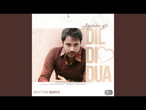 Dil Di Dua (From "Bhalwan Singh" Soundtrack) (Full Audio) — watch video
