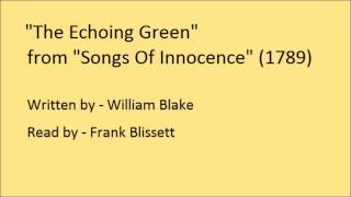 The Echoing Green, from 'Songs Of Innocence', by William Blake