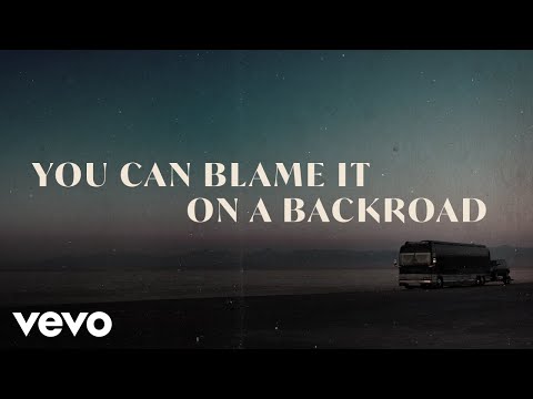 Blame It On A Backroad