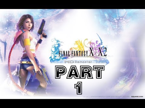 Final Fantasy X-2 HD Remaster 100% Playthrough part 1 (The Gullwings)