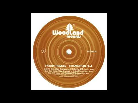Perry Hemus - Changes in 3/4 (Sasso Remix)