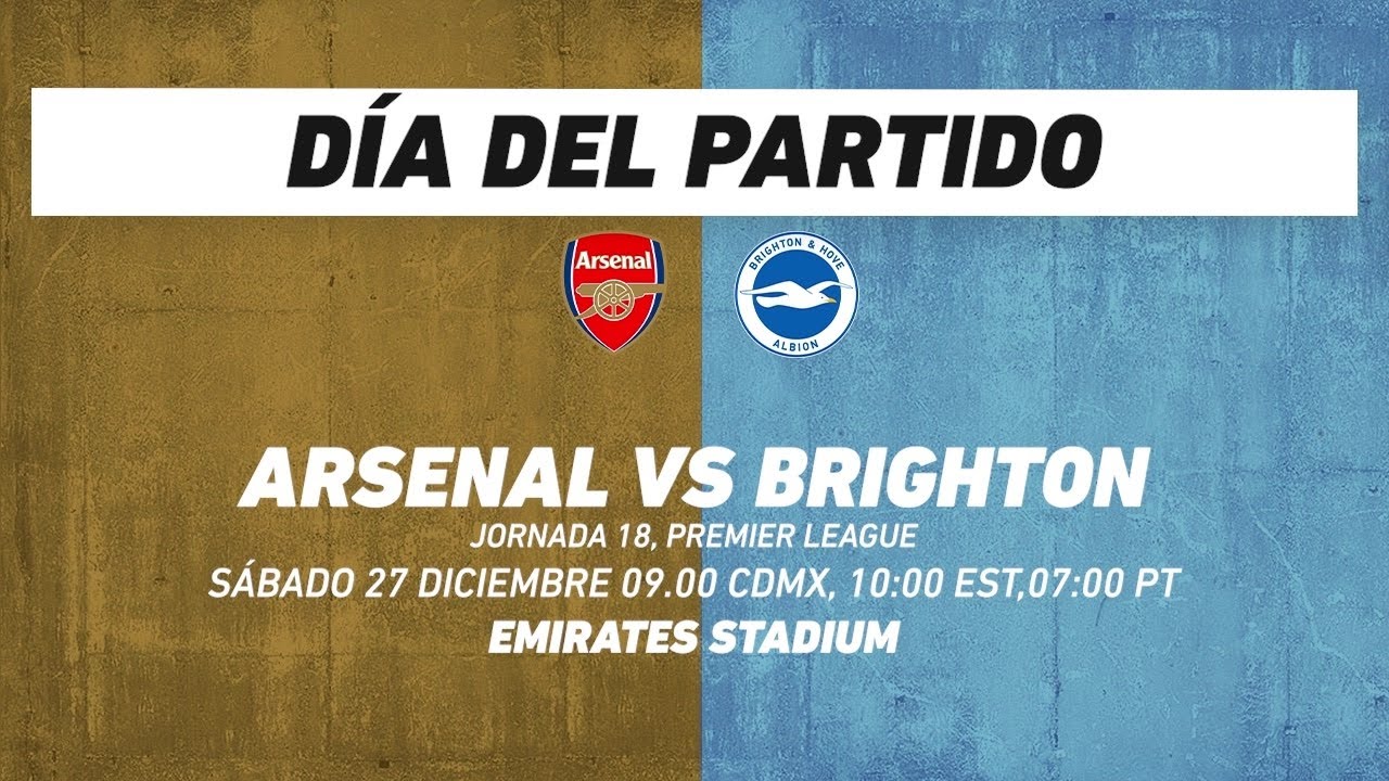 Arsenal vs Brighton, frente a frente: Premier League