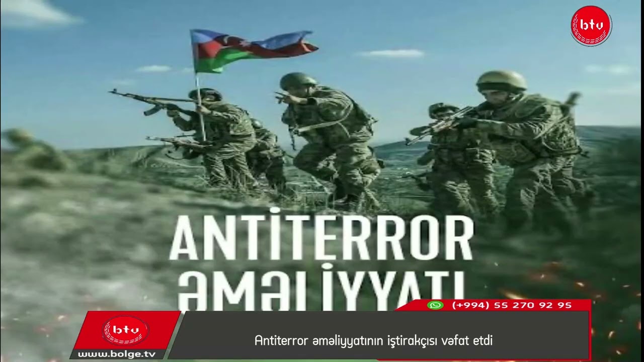 Antiterror əməliyyatının iştirakçısı vəfat etdi