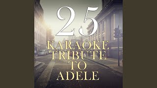 Send My Love (To Your New Lover) (Originally Performed by Adele) (Karaoke Instrumental)