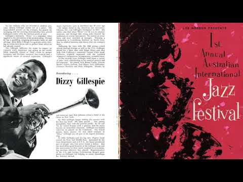 Dizzy Gillespie - 1st Annual Australian International Jazz Festival (1960)