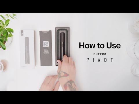 How to USE the Puffco Pivot