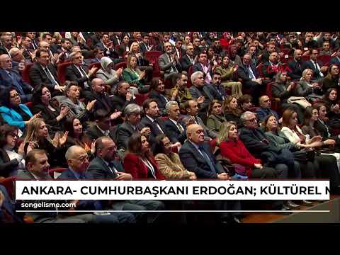 Ankara- Cumhurbaşkanı Erdoğan: Kültürel mirasın yaşatılması hayati bir meseledir