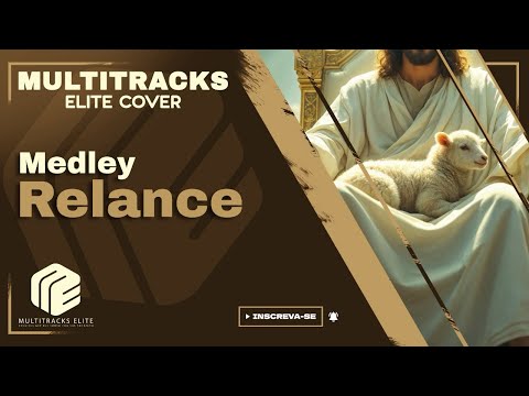 Medley Relance - Diante do Trono (Multitracks Elite Cover)