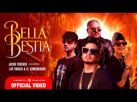 JACOB FOREVER ❌ LOS YAKUZA ❌ EL COMENDADOR - BELLA Y BESTIA