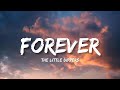 The Little Dippers - Forever (Lyrics)