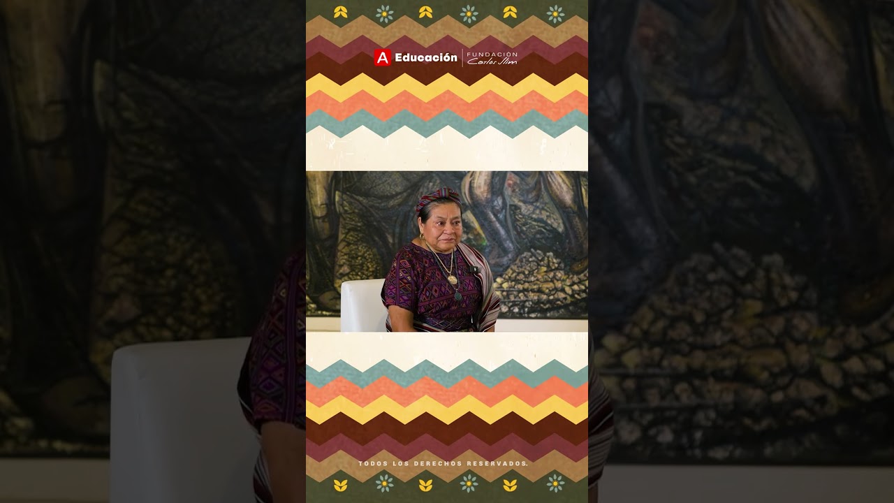La fuerza de la conciencia | Rigoberta Menchú