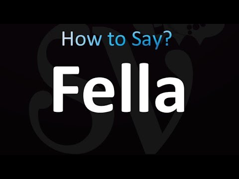 How to Pronounce Fella (correctly!)