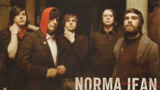 Norma Jean - I used to hate cell phones but now i hate car accidents