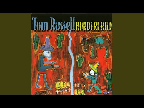 Where The Dream Begins - Tom Russell