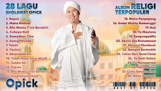 Download lagu OPICK FULL ALBUM - LAGU SHOLAWAT PENENANG HATI SAAT GUNDAH mp3