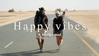 [ Music playlist ] Happy Dance POP Mix🚙Lift your mood/Positive Energy/EDM/work&study&housework