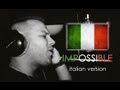 James Arthur Impossible ITALIANO