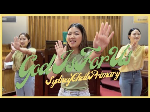 God is for us - SCPW [Sydney Cheil Sunday School]