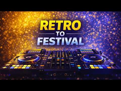 Retro Pop, K-Pop to Festival DJ Mix | Practice Session 008