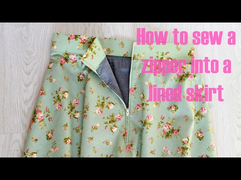 HOW TO SEW A ZIPPER INTO A LINED SKIRT