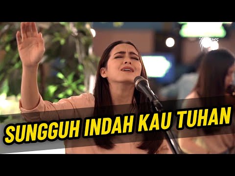Sungguh Indah Kau Tuhan (GMS Jabodetabek WORSHIP NIGHT 5)