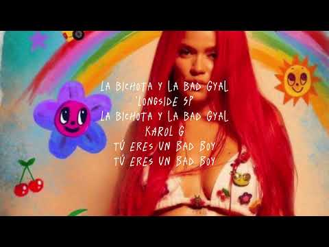 Bad Gyal, Karol G y Sean Paul - karmita // música + lirycs