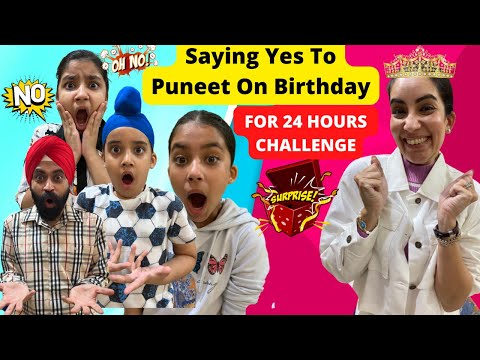 Saying Yes To Puneet On Birthday For 24 Hours Challenge | Ramneek Singh 1313 | RS 1313 VLOGS