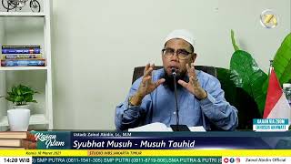 Download lagu [LIVE] Syubhat Musuh - Musuh  Tauhid | USTADZ ZAINAL ABIDIN LC, M.M mp3
