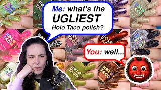Your oPiNiOn is WRONG (asking you to pick the ugliest Holo Taco shade🥲)