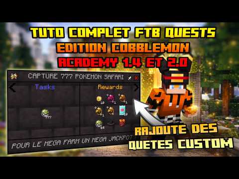 HOW TO ADD REWARD QUESTS IN COBBLEMON ACADEMY 1.4 & 2.0 (FTB QUESTS)