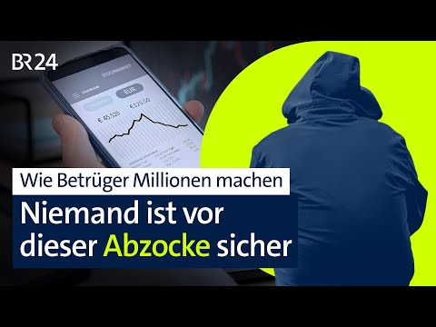 Alles ist Betrug: Wie Anleger um ihr Geld gebracht werden  | Die Story | Kontrovers | BR24