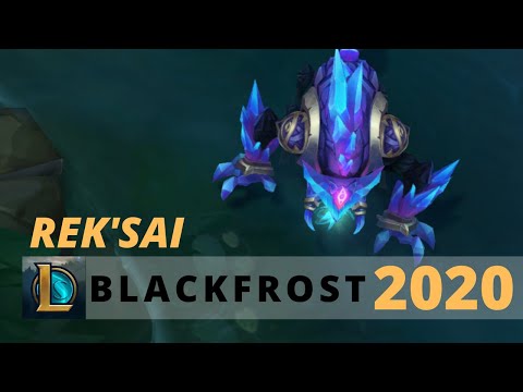 Blackfrost Rek'Sai 2020 - League Of Legends