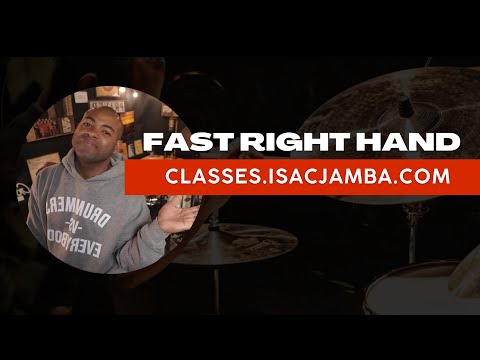 FAST RIGHT HAND - MEMPHIS DRUM SHOP - ISAC JAMBA
