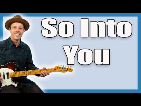 So Into You Atlanta Rhythm Section Guitar Lesson