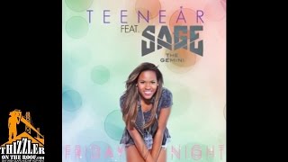 Teenear ft. Sage The Gemini - Friday Night [Thizzler.com]