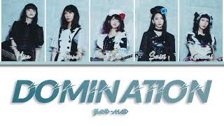 Download lagu BAND-MAID - DOMINATION Lyrics | [Kanji/Romaji/English] mp3