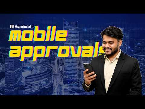 Brandintelle Mobile Approvals & Verification Walkthrough