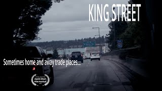 Film Review: King Street. Best Drama Film Award Finalist. Austin Short Film Festival Fall 2024