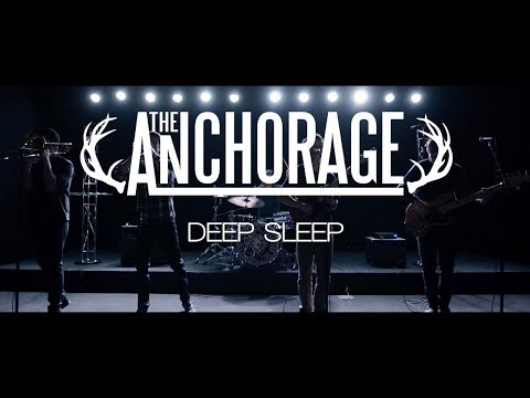 The Anchorage - Deep Sleep [Official Music Video]