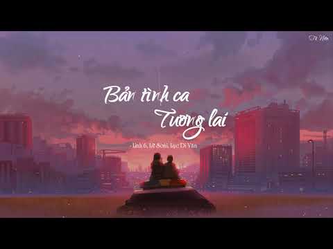 [Vietsub + Pinyin] Bản Tình Ca Tương Lai - Amor Futurista | Linh 6, Lữ Soái, Lục Di Văn - Zero 6, Lu Shuai, Lu Yibin
