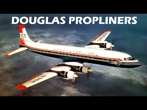 DOUGLAS AIRLINERS - Part 2 of 3, The Great Douglas 4-Engine Propliners